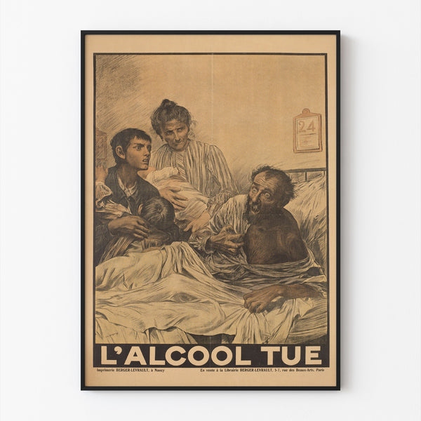 Historic poster – L’Alcool tue – Eugène Burnand, shown in a thin frame on a light wall.