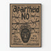 Protest Poster Apartheid No – Engaged Wall Decoration Artem Legrand