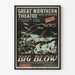 Poster Vintage Big Blow – Teatro Great Northern