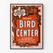 Poster vintage Bird Center di Hamlin Mitchell & Fields