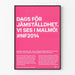 Poster Dags För Jämställdhet Malmö 2014 - Poster Feminista Rosa