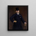 Antonin Proust - Édouard Manet — gerahmtes Bild an der Wand