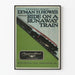 Vintage poster - Lyman H. Howe’s Famous Ride on a Runaway Train