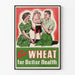 Vintage Eat Wheat Poster for Better Health