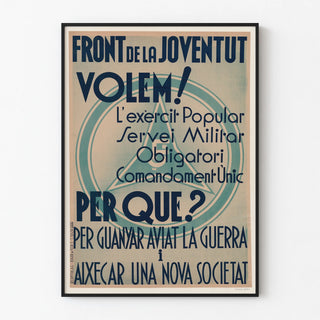 front-de-la-joventut-volem-lexercit-popular-servei-militar-obligatori-comandament-unic