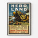 Vintage-Poster Hero Land - Historisches Kriegsspektakel