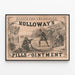 Poster pubblicitario vintage Holloway's Pills and Ointment — quadro incorniciato alla parete