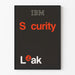 Poster IBM Security Leak design minimalista