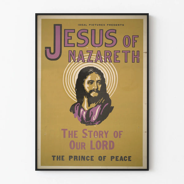 ideal-pictures-presents-jesus-of-nazareth-the-story-of-our-lord-the-prince-of-peace