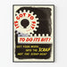Vintage industrial poster Its Got To Fit To Do Its Bit
