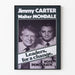 Poster politico vintage Jimmy Carter e Walter Mondale