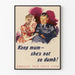 Vintage-Poster Keep Mum - Retro-Wanddekoration zur Sensibilisierung