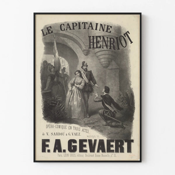 le-capitaine-henriot-opera-comique-en-trois-actes-de-v-sardou-et-g-vaez