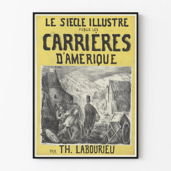 le-siecle-illustre-publie-les-carrieres-damerique-par-th-labourieu