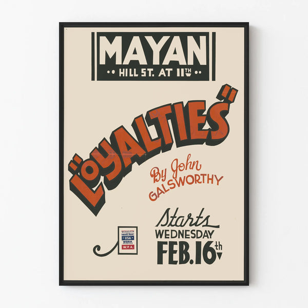 Vintage-Poster Theaterstück Loyalties von John Galsworthy