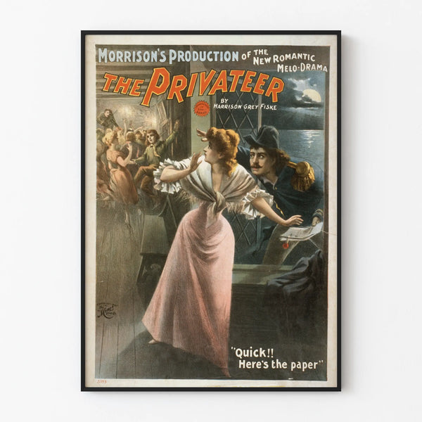 morrisons-production-of-the-new-romantic-melo-drama-the-privateer-by-harrison-grey-fiske