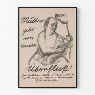 mothers-give-from-your-abundance-mutter-gebt-von-eurem-uberfluss