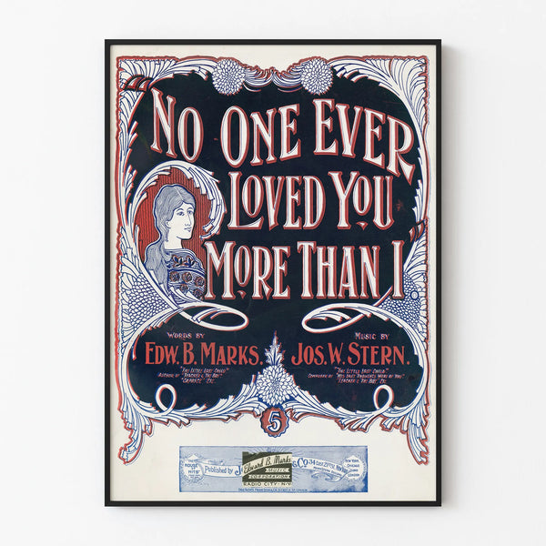Poster Vintage No One Ever Loved You More Than I - Decorazione Murale Retrò