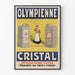 Vintage-Werbeplakat Olympienne Cristal Pétrole Blanc Extra