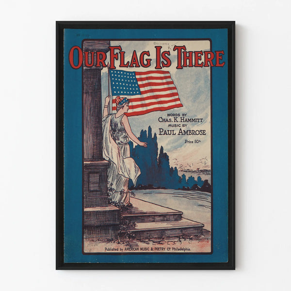 Vintage-Poster Unser Flagge Ist Da mit amerikanischer Flagge