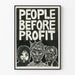 Decorative poster People Before Profit - Impactful committed art
