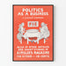 Vintage poster Politics As A Business by J. Lincoln Steffens