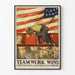 Vintage-Poster Teamwork Wins - Patriotische Industrielle Wanddekoration