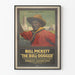 Vintage-Poster Bill Pickett The Bull-Dogger