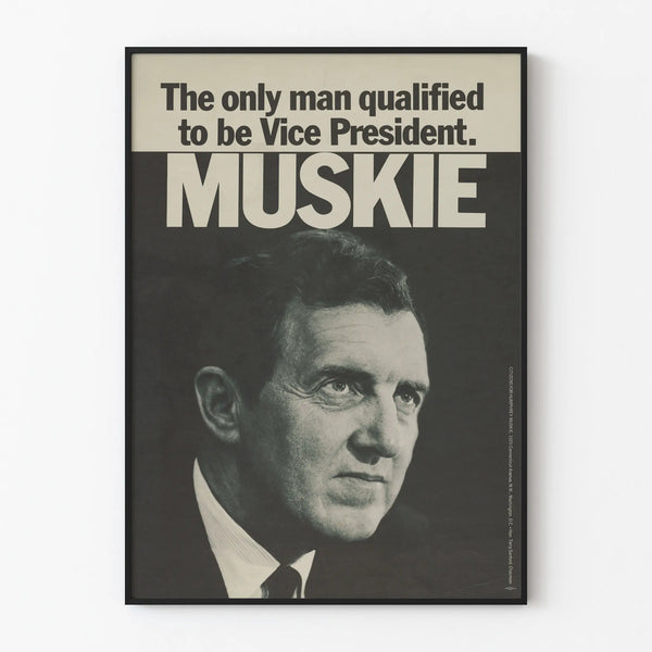 the-only-man-qualified-to-be-vice-president-muskie