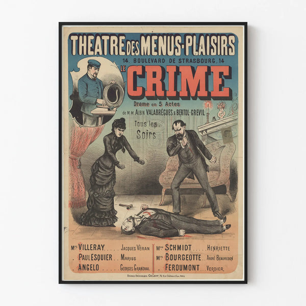theatre-des-menus-plaisirs-le-crime-drame-en-5-actes-de-mm-albin-valabregues-et-bertol-grevil