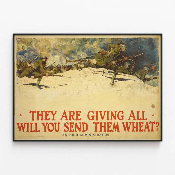 they-are-giving-all-will-you-send-them-wheat-u-s-food-administration