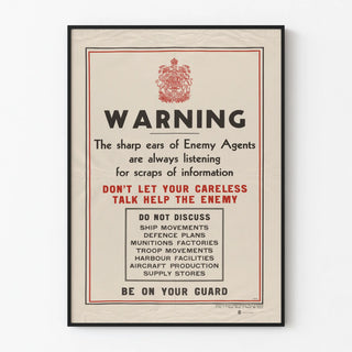 warning-the-sharp-ears-of-enemy-agents-are-always-listening-for-scraps-of-information-dont-let-careless-talk-help-the-enemy