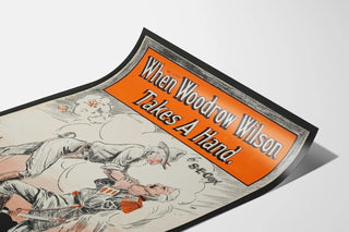 when-woodrow-wilson-takes-a-hand