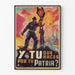 Vintage Mexican industrial poster Y What Are You Doing for Your Homeland