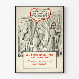 you-never-know-who-may-hear-you-never-discuss-war-work-with-anybody